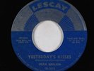 Northern Soul Popcorn 45 - Dean Barlow - Yesterday's Kisses - Lescay - VG+ mp3