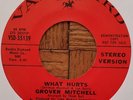 GROVER MITCHELL-WHAT HURTS 45-VANGUARD RECORDS-NORTHERN SOUL-1971 ORIGINAL-HARD