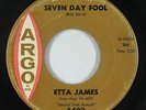 Northern Soul R&B 45 - Etta James - Seven Day Fool - Argo - mp3