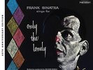 Frank Sinatra Sings For Only The Lonely (60th Anniversary Stereo Mix) (180 Gram