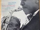 George Braith-Soul Stream-1963 Blue Note LP-Van Gelder- Stereo RE: Grant Green