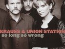 Alison Krauss & Union Station So Long So Wrong 180 Gram Double LP (Sealed)