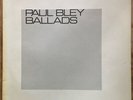 Paul Bley - Ballads - Vinyl LP ECM RECORDS STEREO 1971