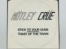 Mötley Crüe - Stick to Your Guns/Toast of the Town The DHP Copy Leather 45 RPM