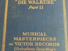Victor 7x12” 78rpm WAGNER DIE WALKURE Pt 2 - Albert Coates Leo Blech M-27 E+