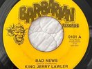 JERRY LAWLER Bad News / Bad News Instrumental BARBARIAN Memphis Wrestling