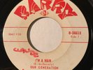 GARAGE PUNK Our Generation I'M A MAN Barry 45 rare Canadian Montreal band KILLER