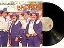 BRONCO Indomable LP Vinyl Album 1986 MEXICO Ariola QUE TE HAN VISTO LLORAR