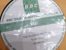 The Pilgrim's Progress BBC Transcription Disc CN 2905/SQ