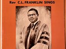 REV. C.L. FRANKLIN SINGS  CHESS SERMON SERIES # 33   VG++