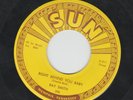 ROCKABILLY 45 - RAY SMITH -  RIGHT BEHIND YOU BABY  - HEAR 1958 SUN 298