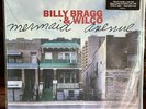 Billy Bragg & Wilco Mermaid Avenue Vinyl LP New And Sealed