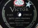 78 RPM Valente Caceres and Frances Gato Libre / Margarita EX- Latin Spanish