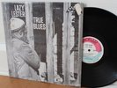 Lazy Lester LP “True Blues”   Excello 8006   SHRINK   Louisiana Blues