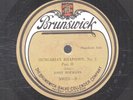 73i.  Josef Hoffman - Hungarian Rhapsody #2, parts 1&2 (Liszt) - Brunswick 50023