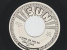 ROCKABILLY 45  - DANE STINIT - ALWAYS ON THE GO  - HEAR 1966 PROMO SUN 402