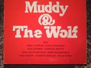 MUDDY AND THE WOLF MUDDY WATERS AND HOWLIN WOLF  1983 CHESS CH9100 VG+