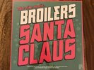 Broilers - Santa Claus LP