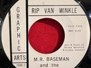 M.R. Baseman - Rip Van Winkle / Martys & the Symbols - You’re The One - RARE 45