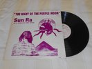 SUN RA : NIGHT OF THE PURPLE MOON. EL SATURN. 522. DANNY DAVIS. STAFFORD JAMES.
