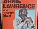 Arnie Lawrence And Treasure Island – Arnie Lawrence and Treasure Island