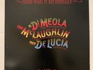 Di Meola McLaughlin De Lucia - Friday Night In San Francisco LP FC37152 Plays EX