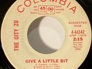The City Zu Give A Little Bit Promo 45 Garage Psych-Columbia
