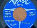 VICTORIA WILLIAMS  J.B. LEDBETTER We're So Satisfied VERVE NORTHERN SOUL 45 RARE
