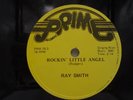 Ray Smith Rockin Little Angel Buzz Cliford Baby Sittin Boogie  Prime Records E+