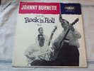 ROCKABILLY HOLY GRAIL  JOHNNY BURNETTE & Rock N Roll Trio 1956 MONO Coral 57080
