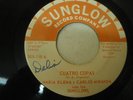 Maria Elena /Sunglows “ Cuatro Copas” Chicano Latin Soul Tejano Sunglow 45