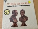 Echoes Of An Era The DUKE ELLINGTON LOUIS ARMSTRONG Years ROULETTE JAZZ 2LP Seal