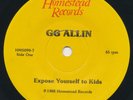GG ALLIN Expose Yourself To Kids RARE Homestead 45 / 33 EP Punk 1988 - HMS099-7