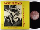 Fast Floyd & The Famous Firebirds - Devil's Daughter LP - King Pin VG++