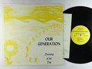 Our Generation - Dawning Of The Day LP - Rare Private Xian Garage Psych  VG+
