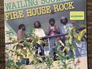 Fire House Rock by The Wailing Souls (Record, 2022).  Sealed.  New