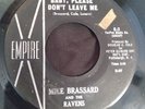NY Garage Mike Brassard And The Ravens – Baby, Please Don't Leave 45 Empire HEAR