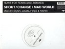TEARS FOR FEARS Shout / Change / Mad World   2004 UK  6-trk double vinyl 12