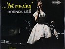 BRENDA LEE: let me sing DECCA 12
