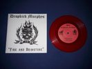 DROPKICK MURPHYS * FIRE AND BRIMSTONE 7` Single ** RED VINYL ** Limited to 100