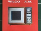 WILCO A.M. LP. VMP 20th Anniversary Edition. Orange Vinyl. No Reserve.