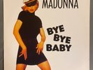 MADONNA BYE BYE BABY VINYL 12