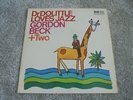 Gordon Beck + Two - Doctor Dolittle Loves Jazz 1967 UK LP MAJOR MINOR 1st
