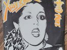 Xray Spex oh bondage up yours. 1977 punk rare