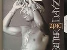 2Pac - Better Dayz Unused LP