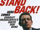 CHARLIE MUSSELWHITE - Stand Back - Vinyl - **BRAND NEW/STILL SEALED** - RARE