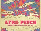 Various ‎– Afro Psych (Journeys Into Psychedelic Africa 1972-77) SEALED VINYL LP