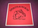 SPIRITS & WORM - SAME - WATER SERPENT US 1995 REISSUE OF RARE HIPPY 1969 MONSTER