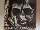 NEGATIVE APPROACH 7