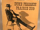 Duke Pearson Prairie Dog Record NRMT/VG++